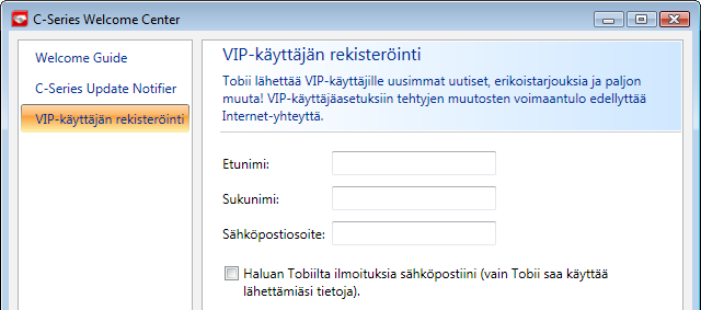 ottaa käyttöön Tobii-ohjelmiston automaattiset päivitykset tai etsiä päivityksiä välittömästi (edellyttää internet-yhteyttä) rekisteröityä VIP-käyttäjäksi 5.1.