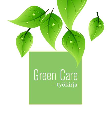 Green Care -työkirja: toiminnan kuvaus ja