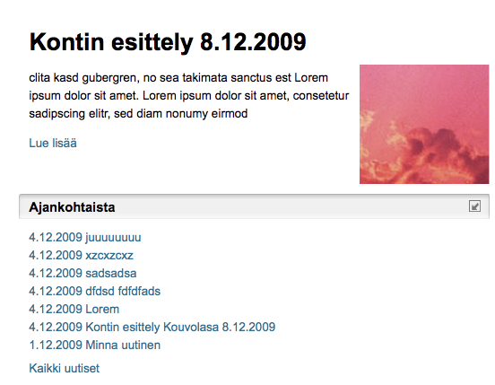 4 MODUULIT Moduulit ovat Kontin etusivulla ja muiden sivujen oikeassa palstassa olevia sisältölaatikoita tai toimintoja. Oikean palstan moduulit periytyvät osioetusivulta alasivuille. 4.