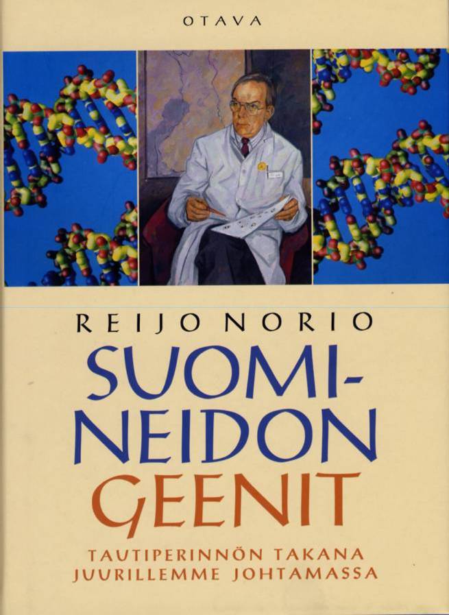 Norio on Suomen erinomaisen perinnöllisyyslääketieteen ja "suomalaisen tautiperinnön" kummisetä Tämä