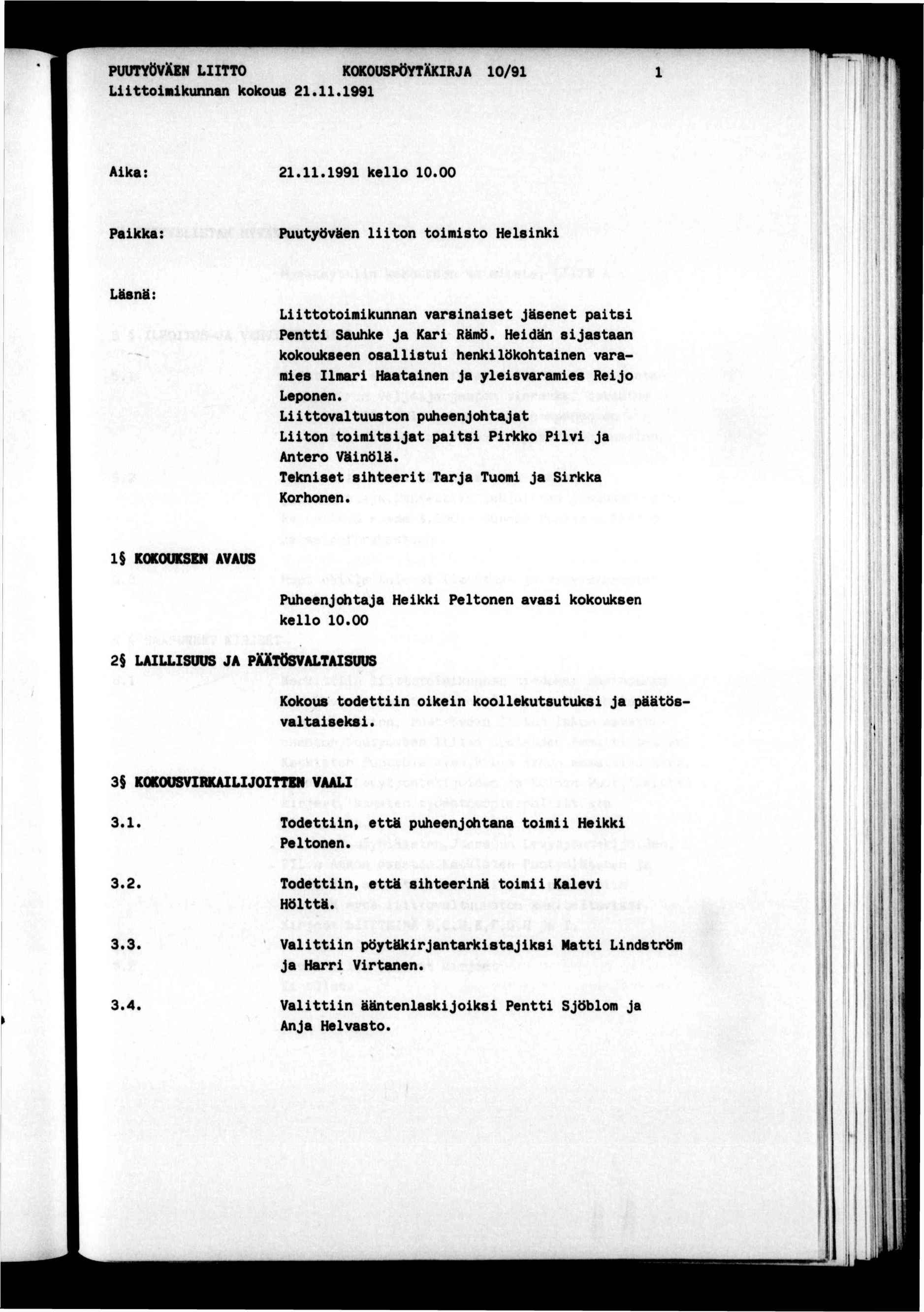 PUUTYÖVXEN LTTO KOKOUSPÖYTXKRJA 10/91 Llttonkunnan kokous 21.11.1991 r», Aka: 21.11.1991 kello 10.