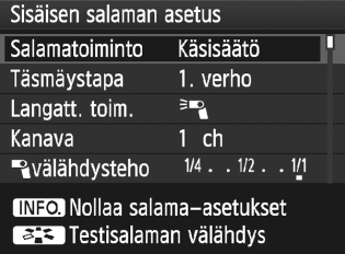 Langattoman salaman käyttäminenn Langattoman salaman salamatehon manuaalinen määrittäminen Kun [Salamatoiminto]-asetukseksi on valittu [Käsisäätö], salaman tehoa voidaan säätää manuaalisesti.