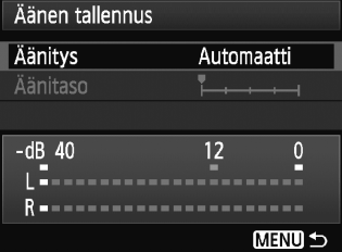 x Valikkotoimintojen asetukset Äänen tallennus Tasomittari Sisäinen mikrofoni tallentaa yksikanavaista ääntä.