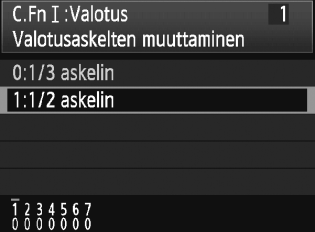 3 Valinnaisten toimintojen määrittäminenn Valinnaisen toiminnon 1 2 3 4 5 Valitse [8]. Valitse [ 8] -välilehti kääntämällä <6>-valitsinta. Valitse ryhmä. Valitse <5>-valitsimella C.