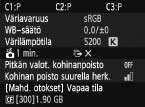 B -painikkeen toiminnot Kun painat <B>-painiketta kuvauksen aikana, voit valita [Näyttää kameraasetukset], [Näyttää kuvaustoiminnot] (s. 245) ja [Sähköinen vesivaaka] (s. 50).