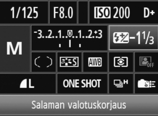 Q Pikavalintanäytön käyttäminen Kuvausasetukset näkyvät LCD-näytössä, missä voit nopeasti valita ja määrittää toimintoja. Tätä kutsutaan pikavalintanäytöksi. 1 Pikavalintanäyttö Paina <Q>-painiketta.