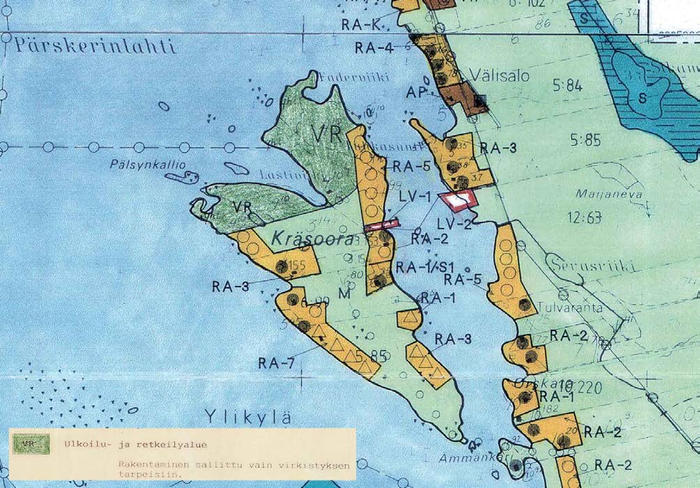 Rantayleiskaava 1994 laaditussa Merikarvian rantayleiskaavassa kaava-alueelle on osoitettu seuraavat merkinnät: - RA loma-asuntoalue - M maa- ja metsätalousalue - LV-1 Yleiseen käyttöön tarkoitettu