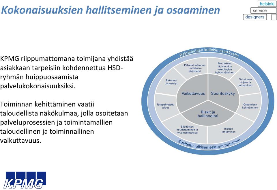 palvelukokonaisuuksiksi.