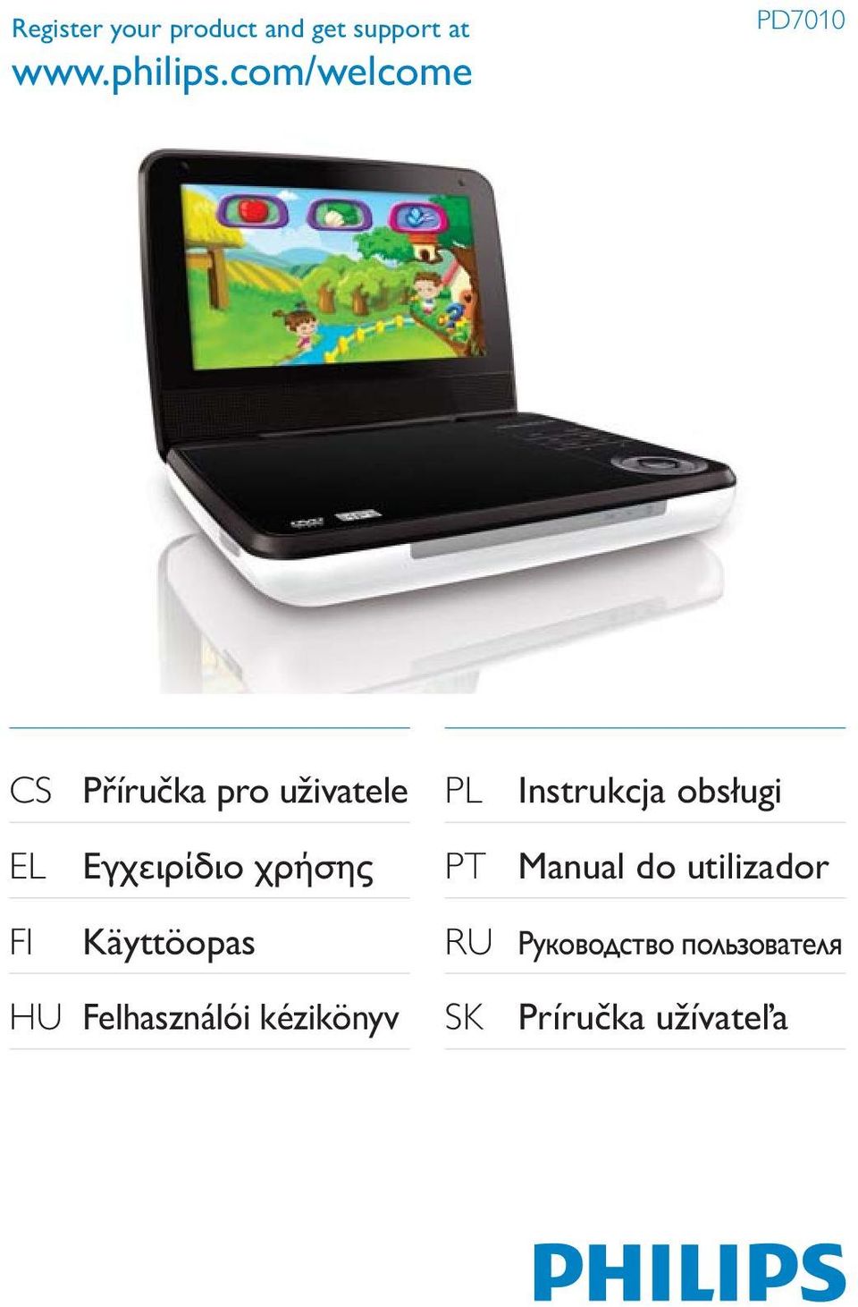 com/welcome PD7010 CS P íru ka pro uživatele EL PL