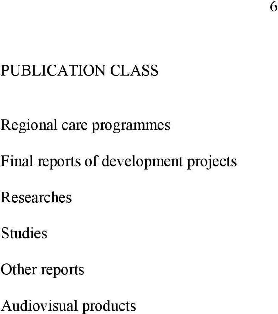 development projects Researches