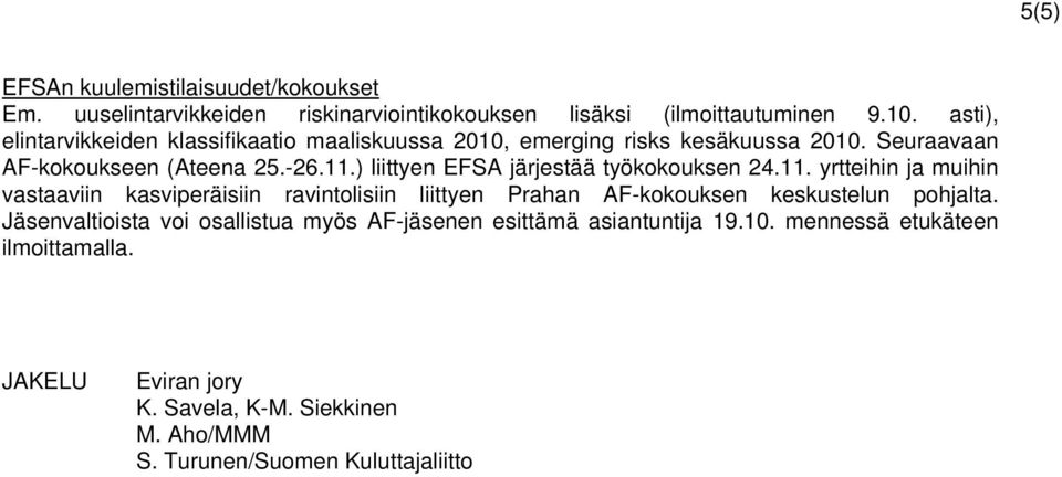 ) liittyen EFSA järjestää työkokouksen 24.11.