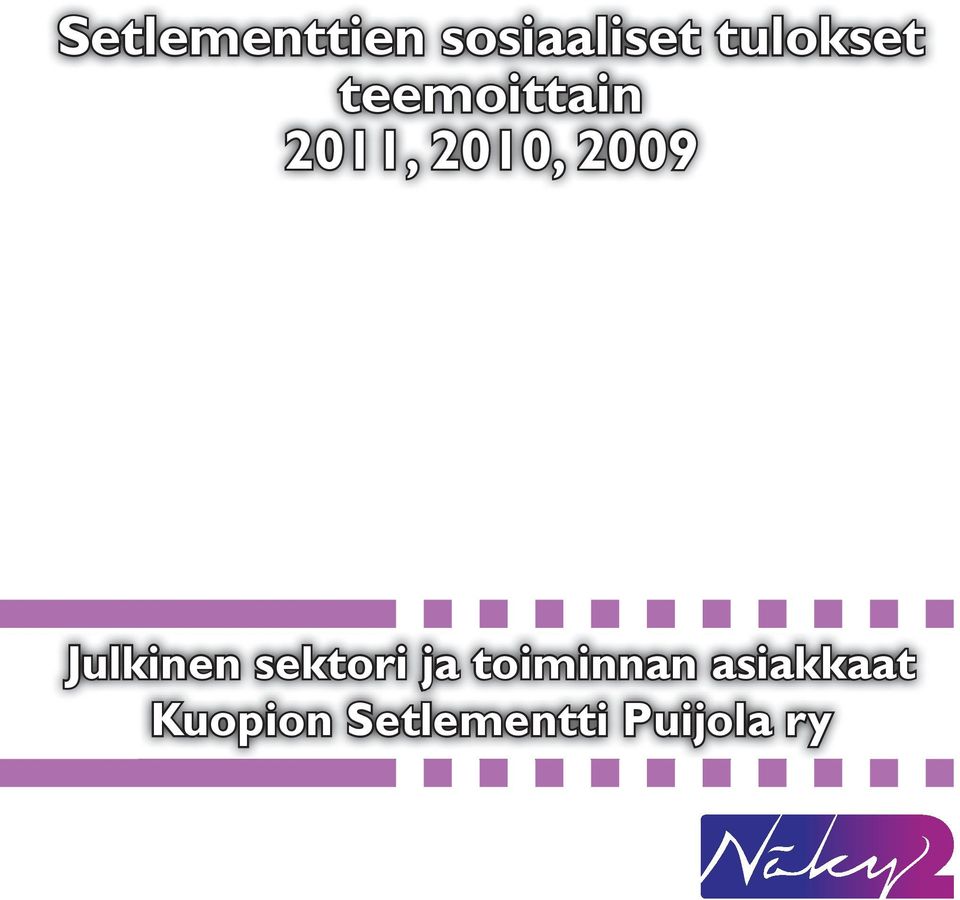 2009 Julkinen sektori ja