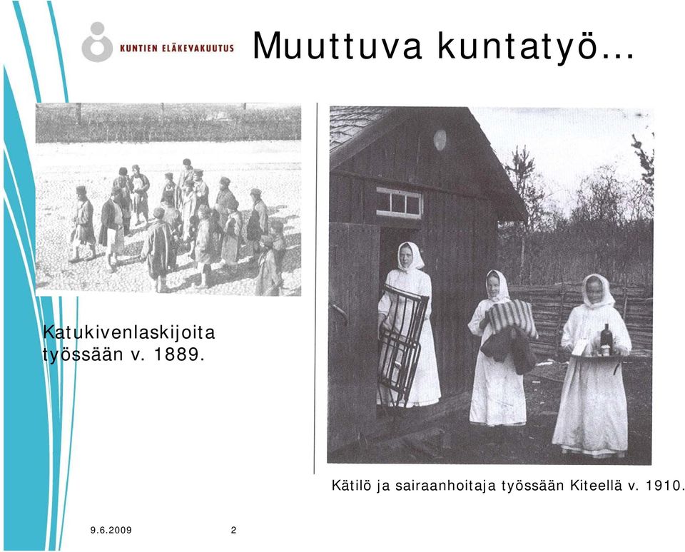 1889. Kätilö ja sairaanhoitaja