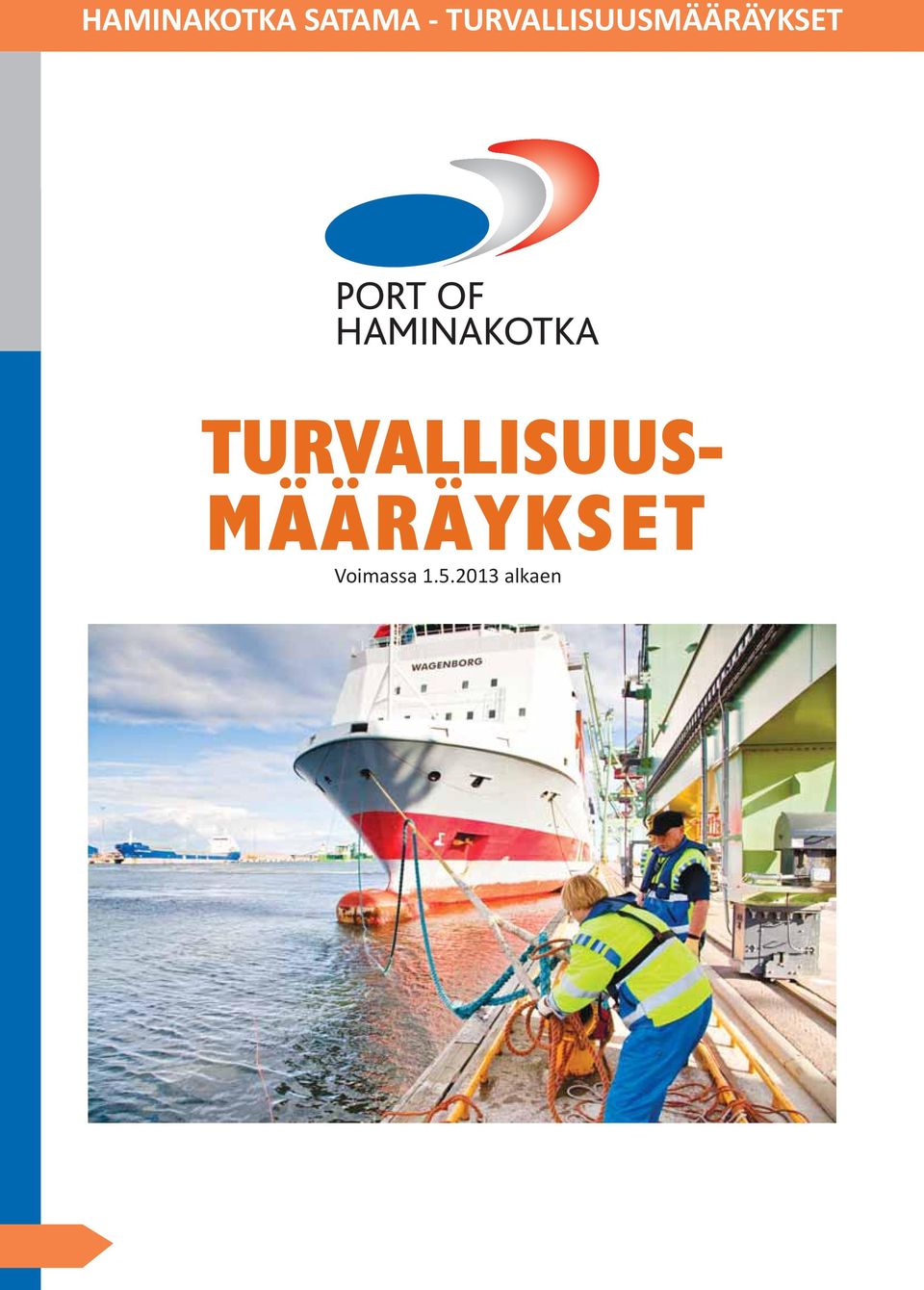 TURVALLISUUS-