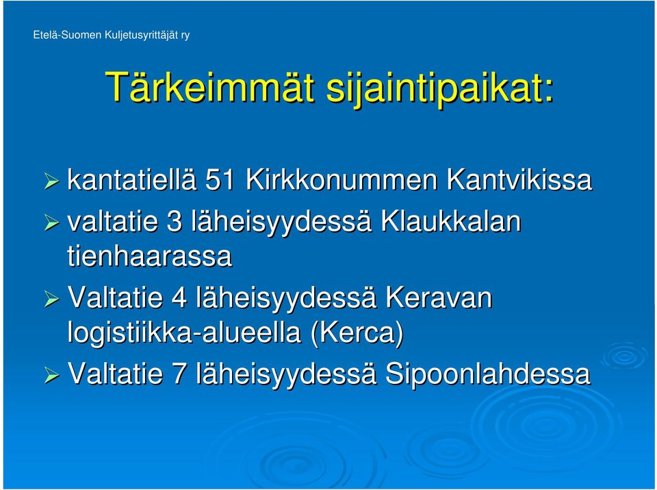 tienhaarassa Valtatie 4 läheisyydessl heisyydessä Keravan