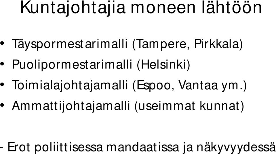 Toimialajohtajamalli (Espoo, Vantaa ym.