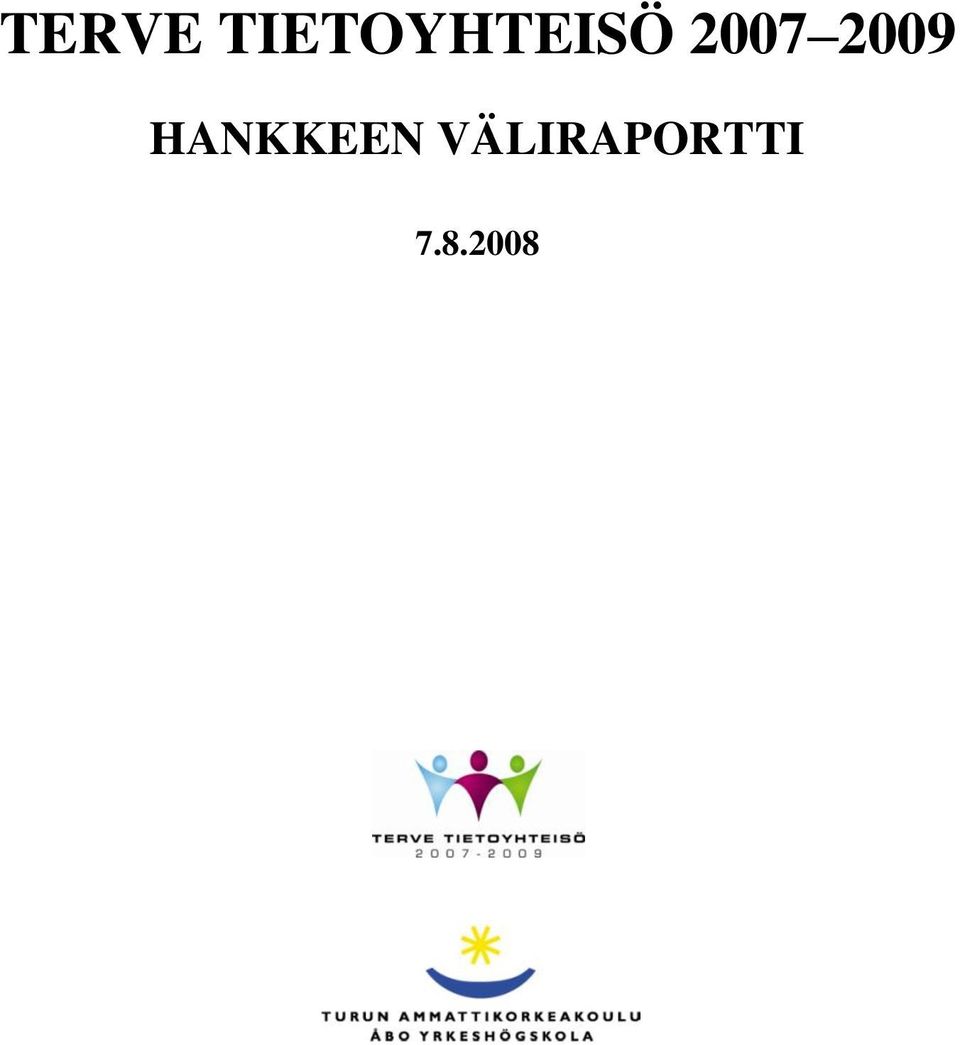 2007 2009