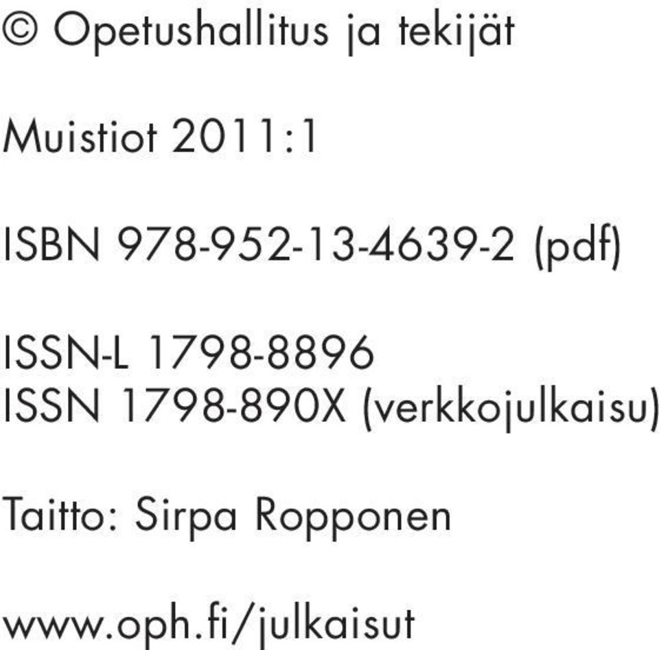 ISSN-L 1798-8896 ISSN 1798-890X