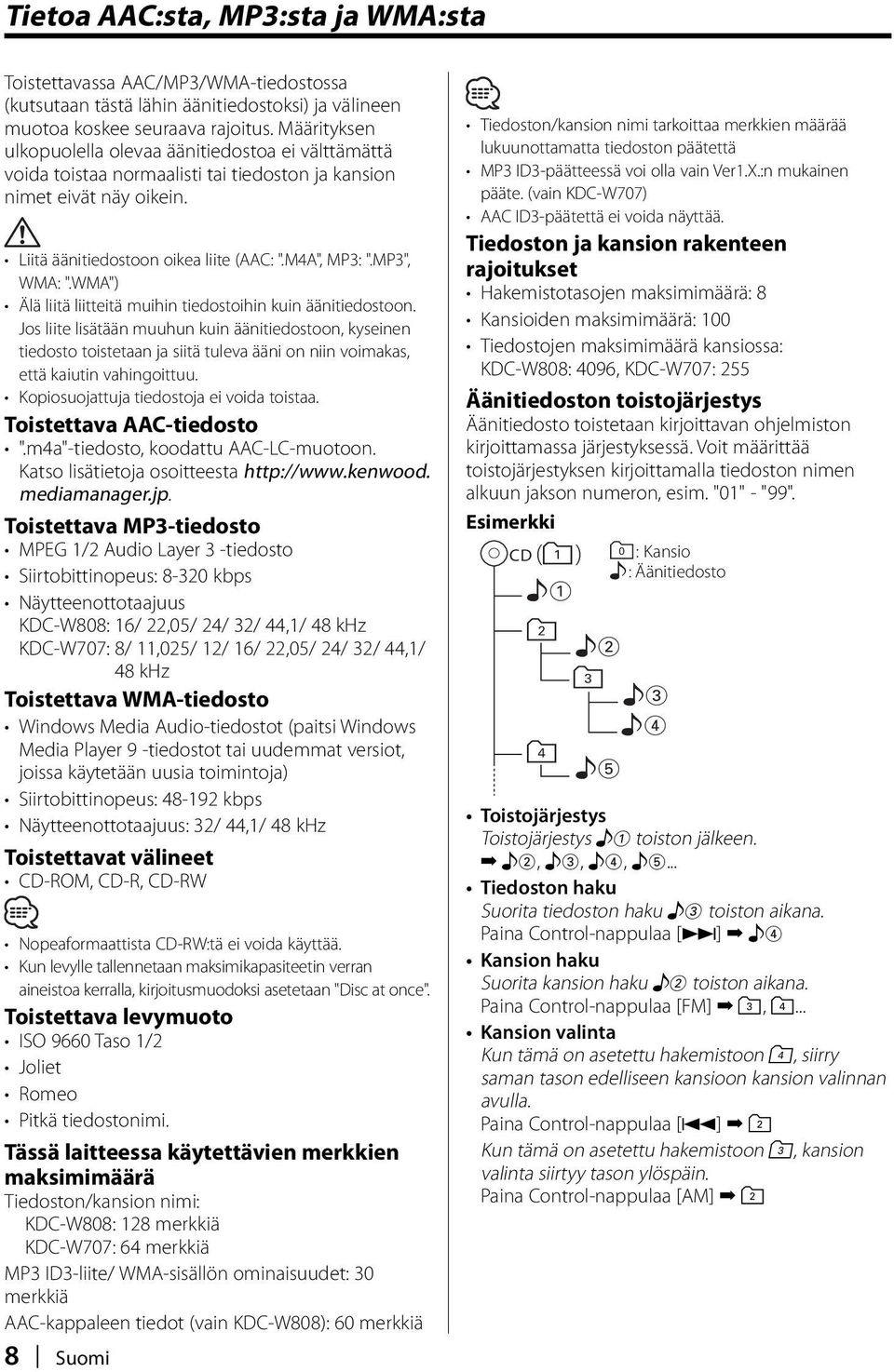 MP3", WMA: ".WMA") Älä liitä liitteitä muihin tiedostoihin kuin äänitiedostoon.