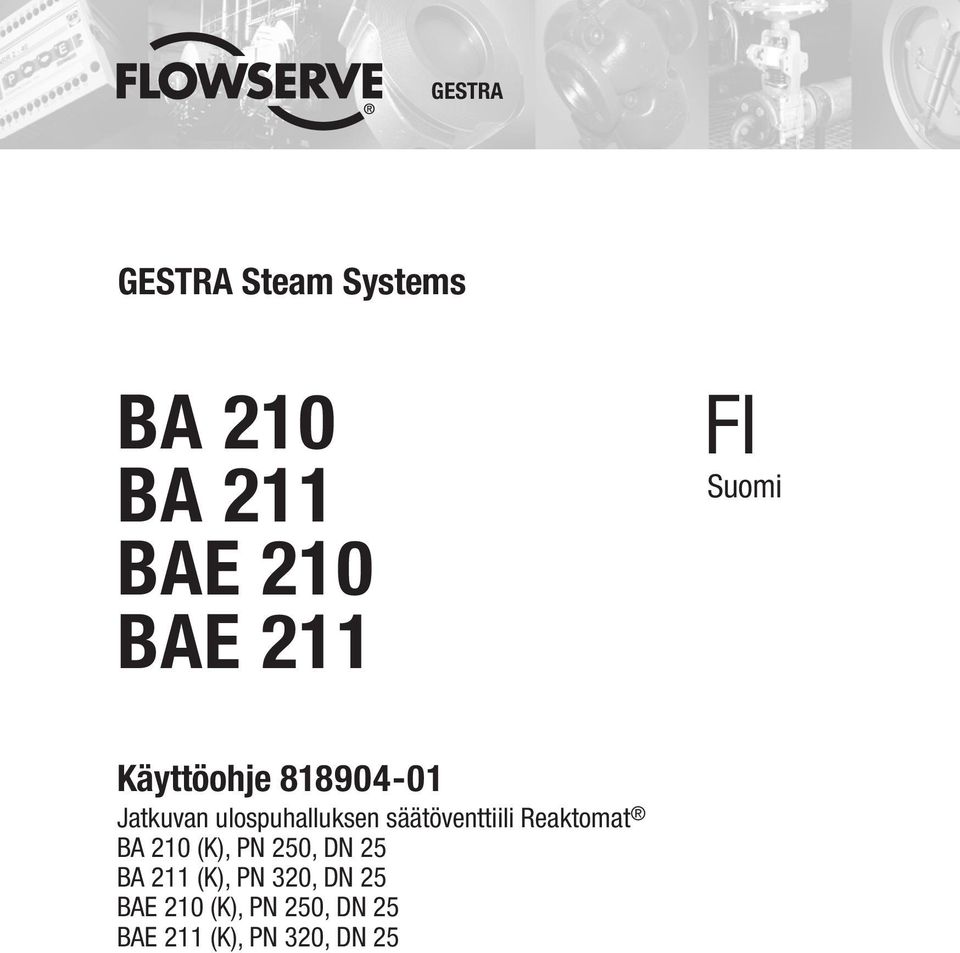 säätöventtiili Reaktomat BA 210 (K), PN 250, DN 25 BA 211