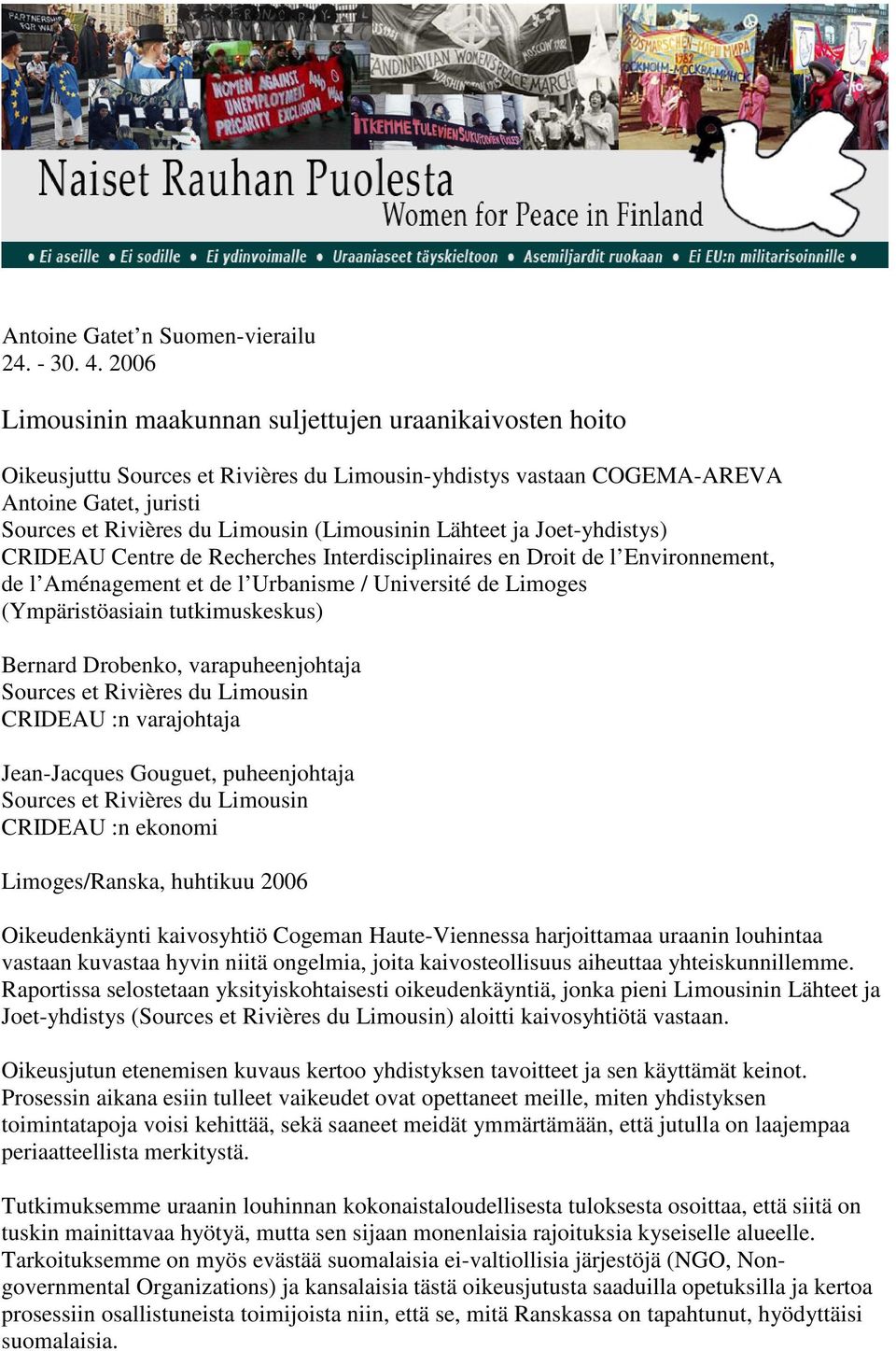 (Limousinin Lähteet ja Joet-yhdistys) CRIDEAU Centre de Recherches Interdisciplinaires en Droit de l Environnement, de l Aménagement et de l Urbanisme / Université de Limoges (Ympäristöasiain