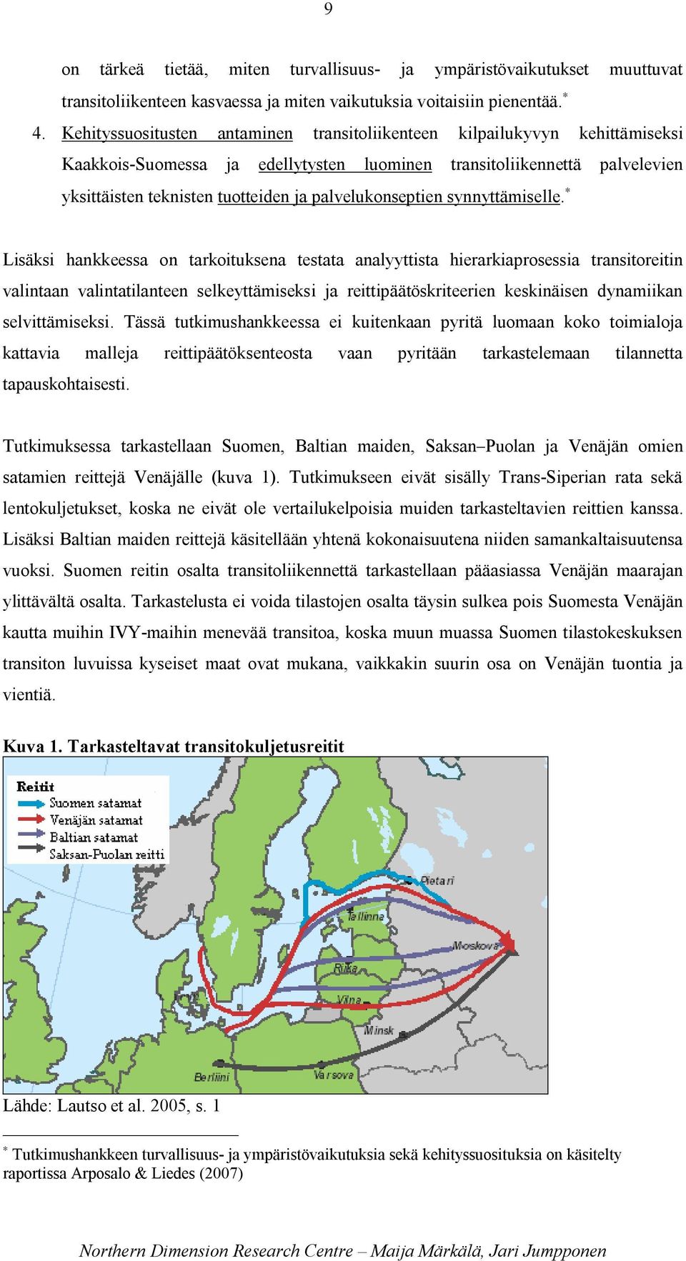 palvelukonseptien synnyttämiselle.