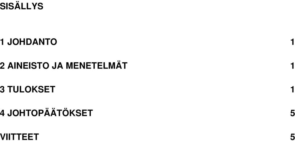 MENETELMÄT 1 3