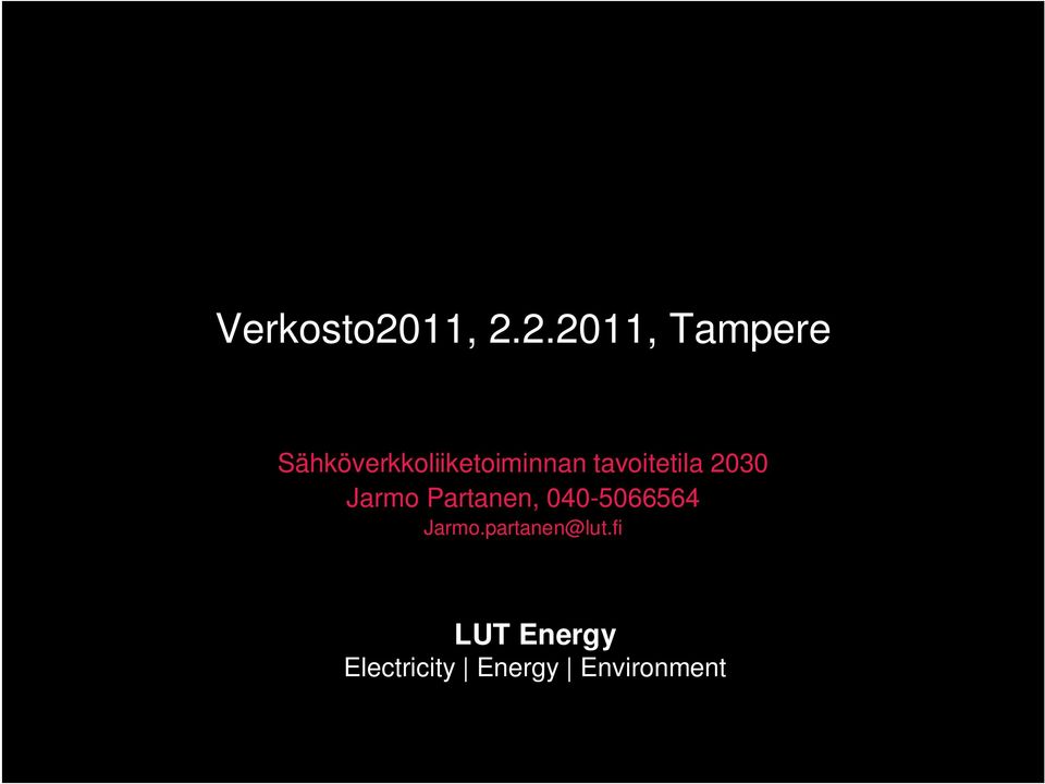 2.2011, Tampere