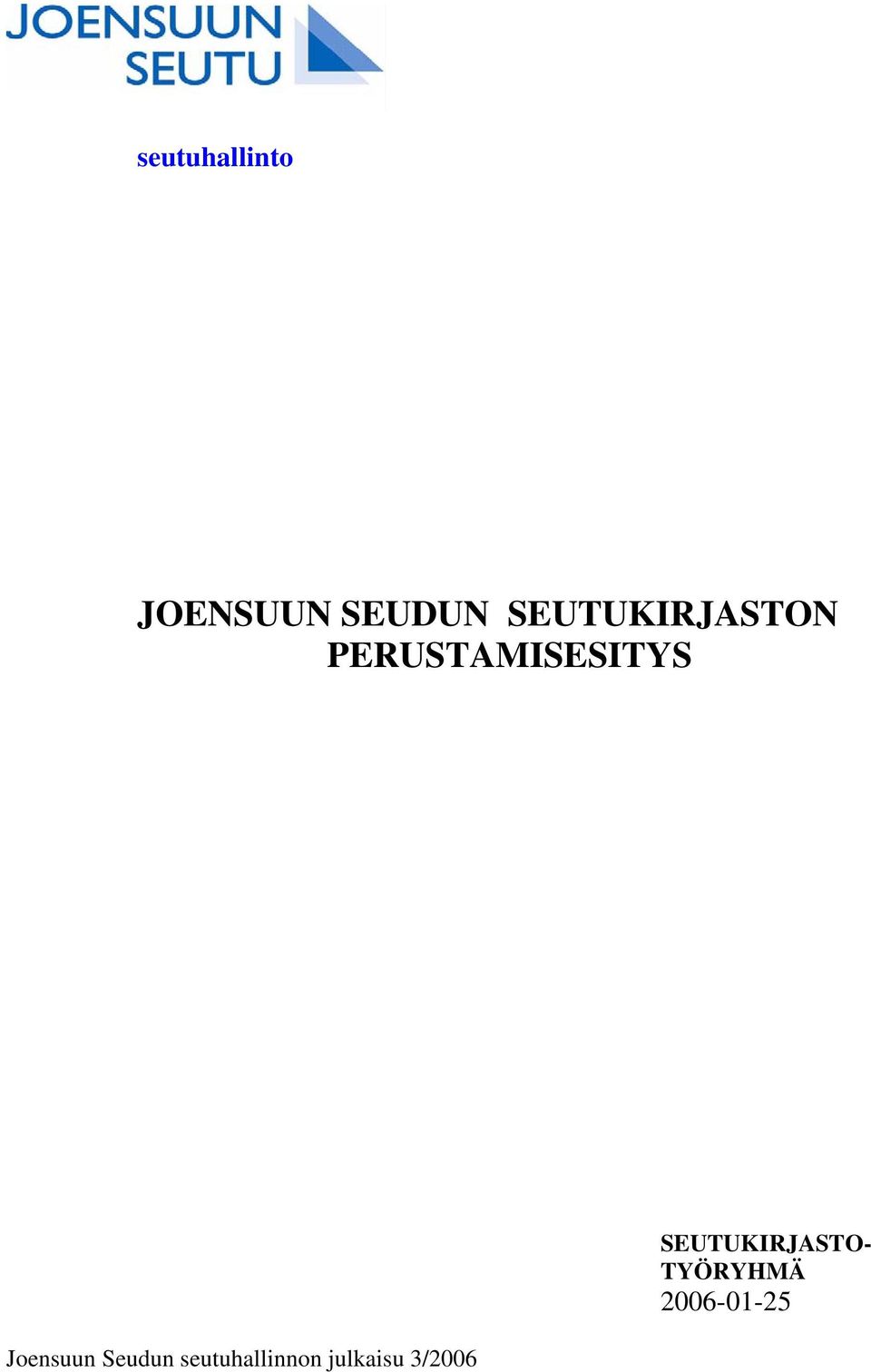 Joensuun Seudun seutuhallinnon