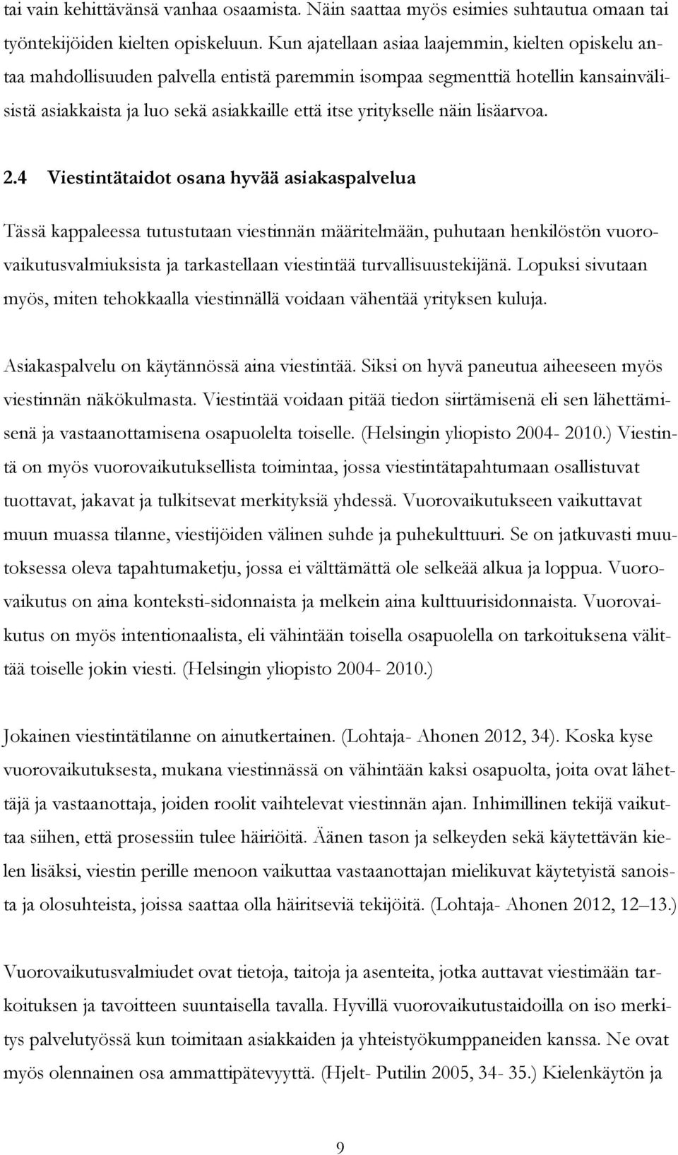 näin lisäarvoa. 2.