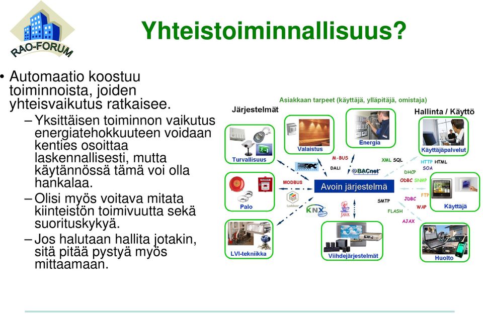 laskennallisesti, mutta käytännössä ä tämä ä voi olla hankalaa.