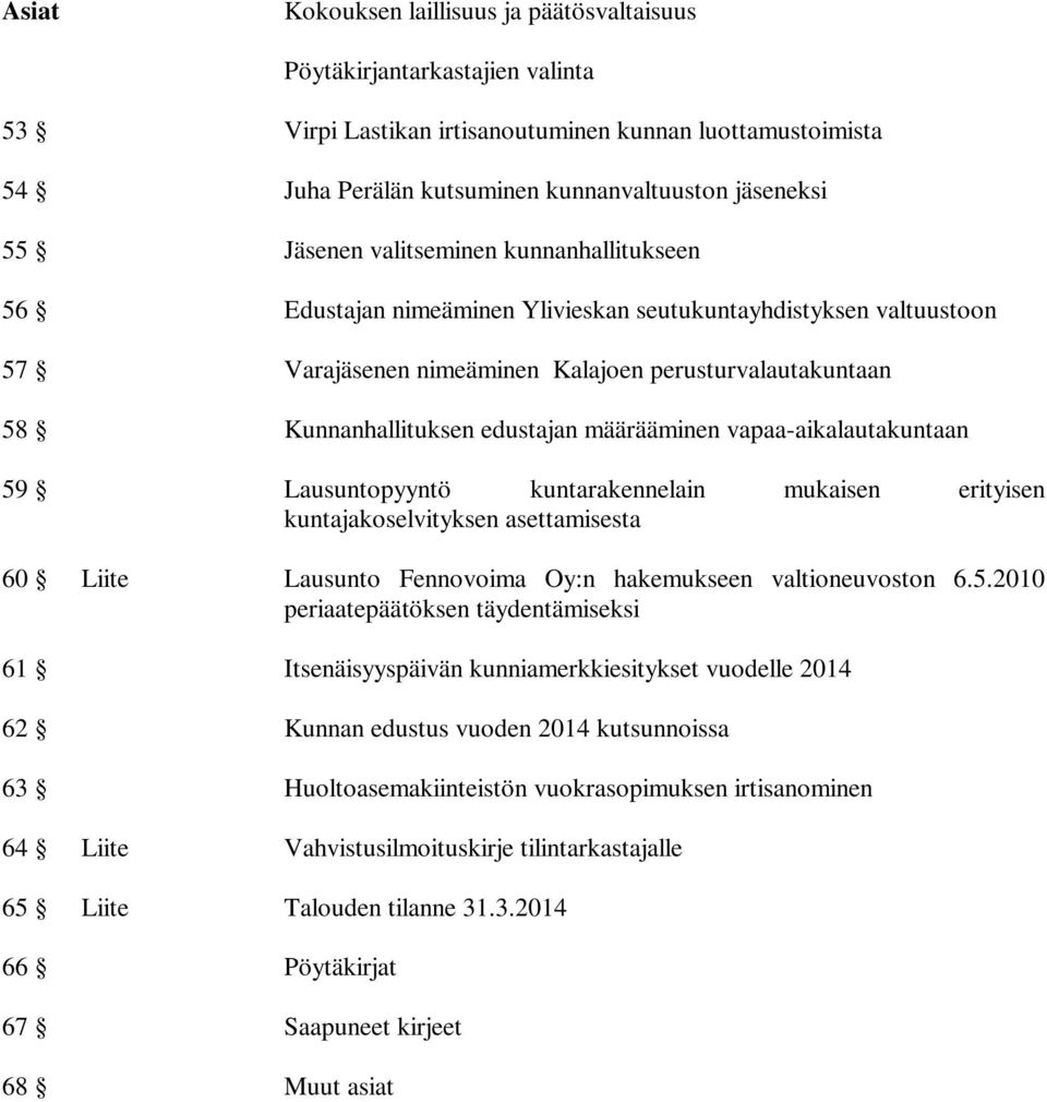 määrääminen vapaa-aikalautakuntaan 59