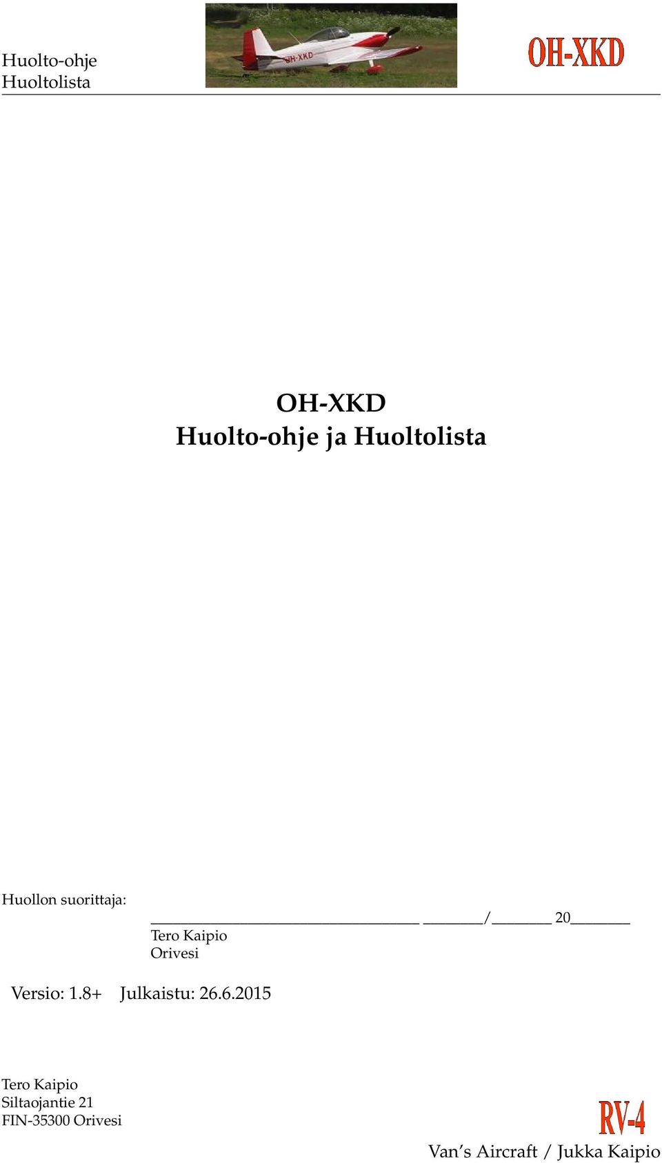 Julkaistu: Tero Kaipio Siltaojantie 21