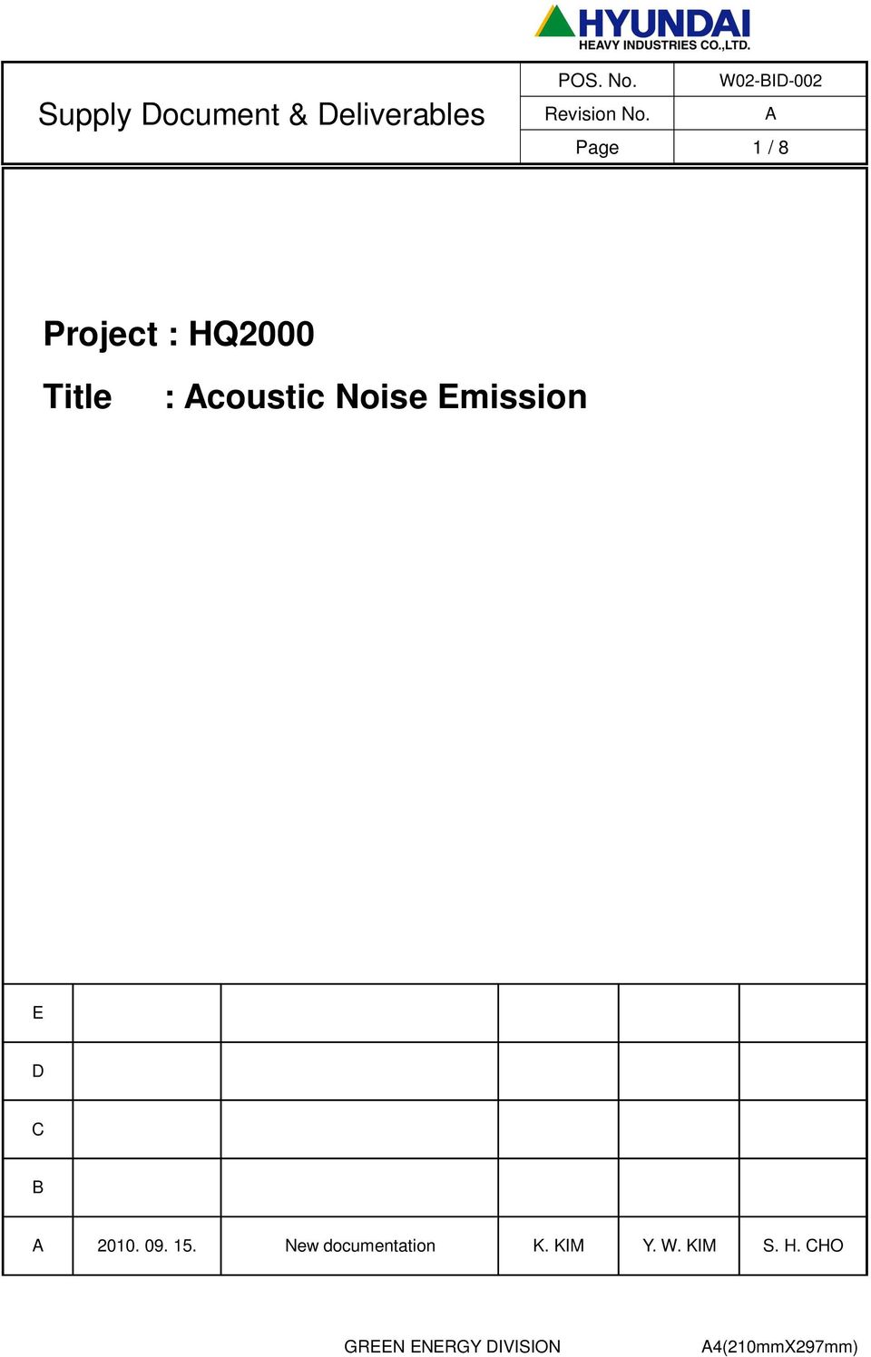 A Page 1 / 8 Project : HQ2000 Title : Acoustic Noise