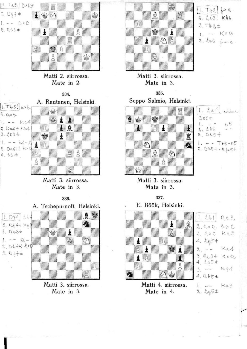 .t <-.1....J.k, v.:!. cc '" 1. - " ",JO;' t\ 1.. \-8 ;,. D \' 5 + 1. - - T ~'i" c5' :.. D b-!s + - Q. ~,,"S + Matti 3. siirrossa. Mate in 3. Matti 3. siirrossa. Mate in 3. 1, D e ', '''-'-~-'.. ~. "-fh, D ~& ~, ~.