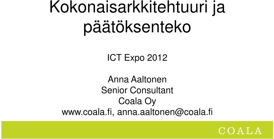 Aaltonen Senior Consultant Coala