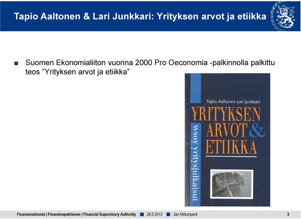 Ekonomialiiton vuonna 2000 Pro Oeconomia