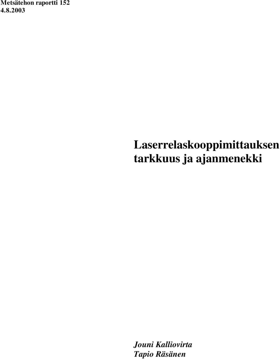 Laserrelaskooppimittauksen