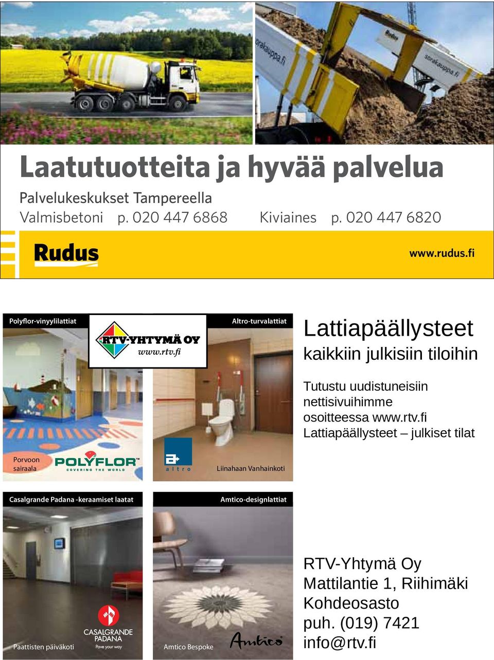 fi Lattiapäällysteet julkiset tilat Polyflor-vinyylilattiat Altro-turvalattiat www.rudus.
