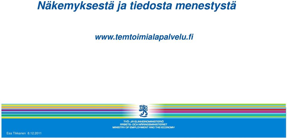 menestystä www.