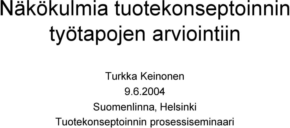 Keinonen 9.6.