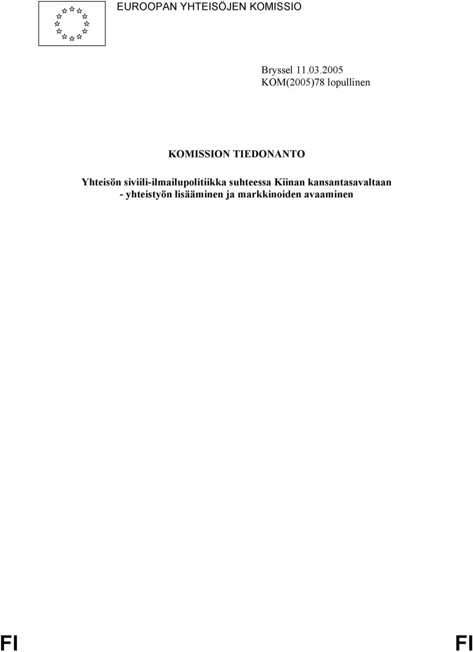 Yhteisön siviili-ilmailupolitiikka suhteessa Kiinan