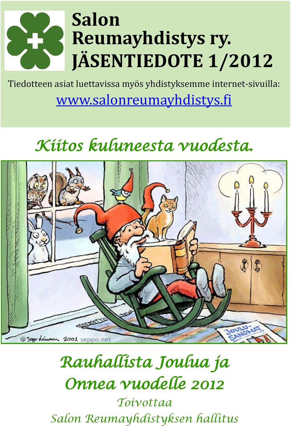 yhdistyksemme internet-sivuilla: www.salonreumayhdistys.