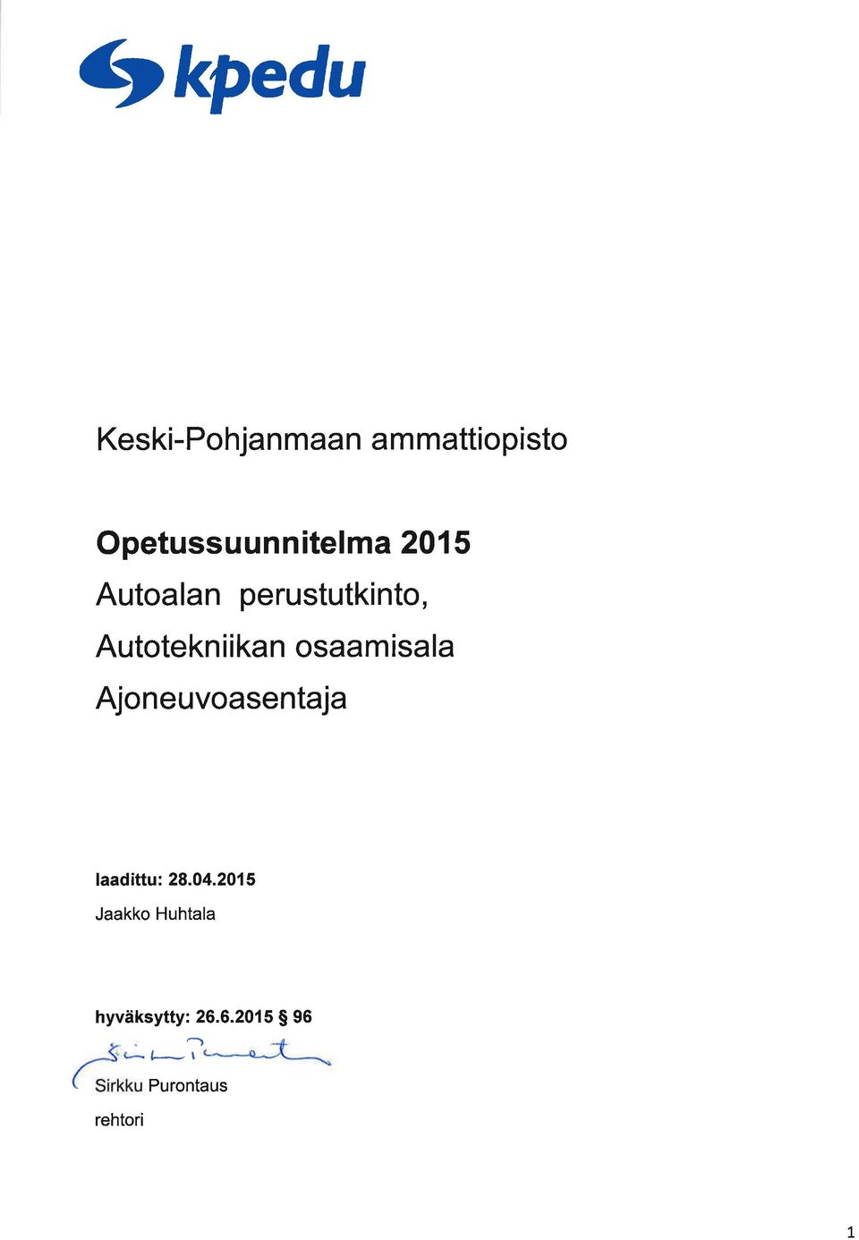 osmisl Ajoneuvosentj ldittu: 8.04.