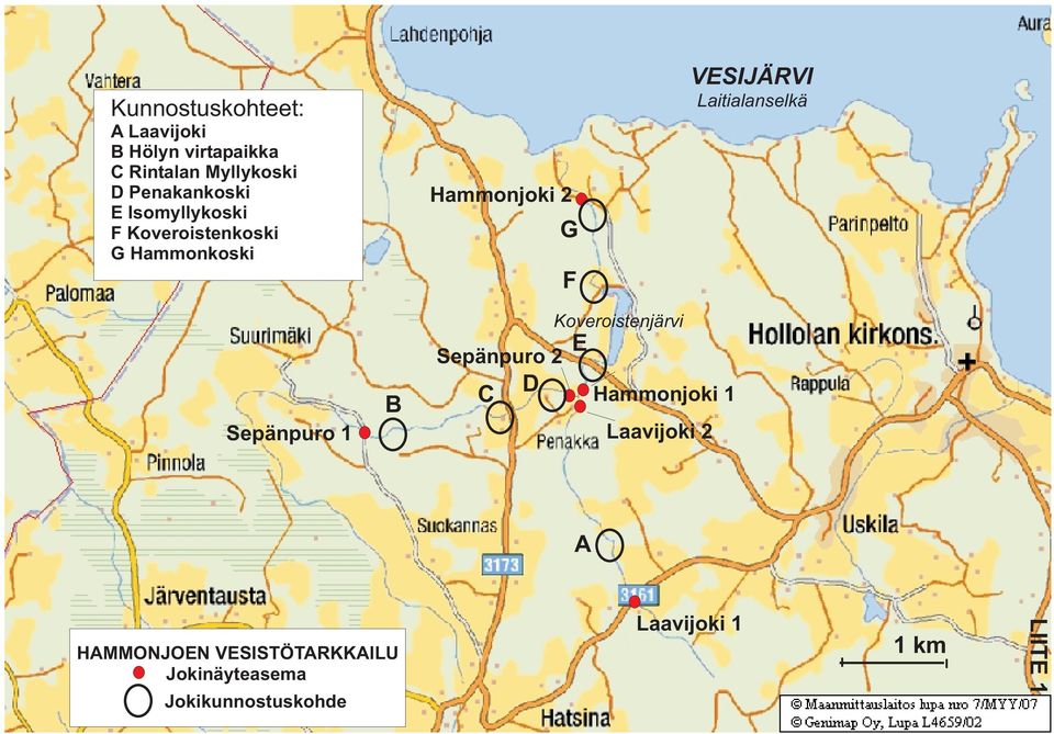 VESIJÄRVI Laitialanselkä Sepänpuro 1 B Sepänpuro 2 C D Koveroistenjärvi E Hammonjoki