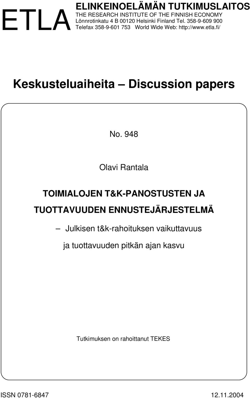 fi/ Keskusteluaiheita Discussion papers No.