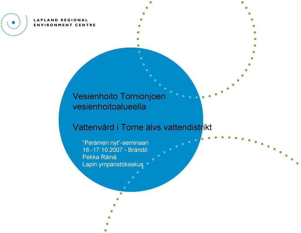 älvs vattendistrikt Perämeri nyt