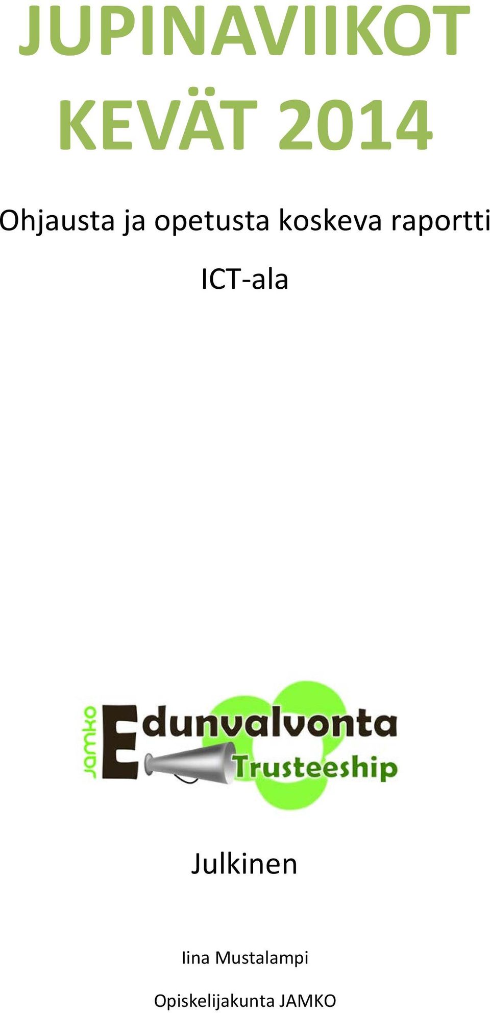 raportti ICT-ala Julkinen