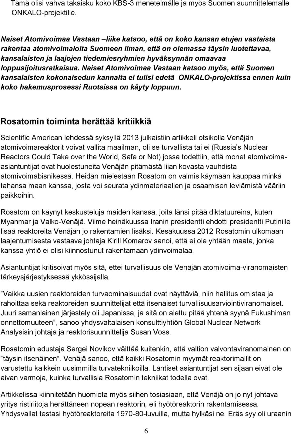 hyväksynnän omaavaa loppusijoitusratkaisua.