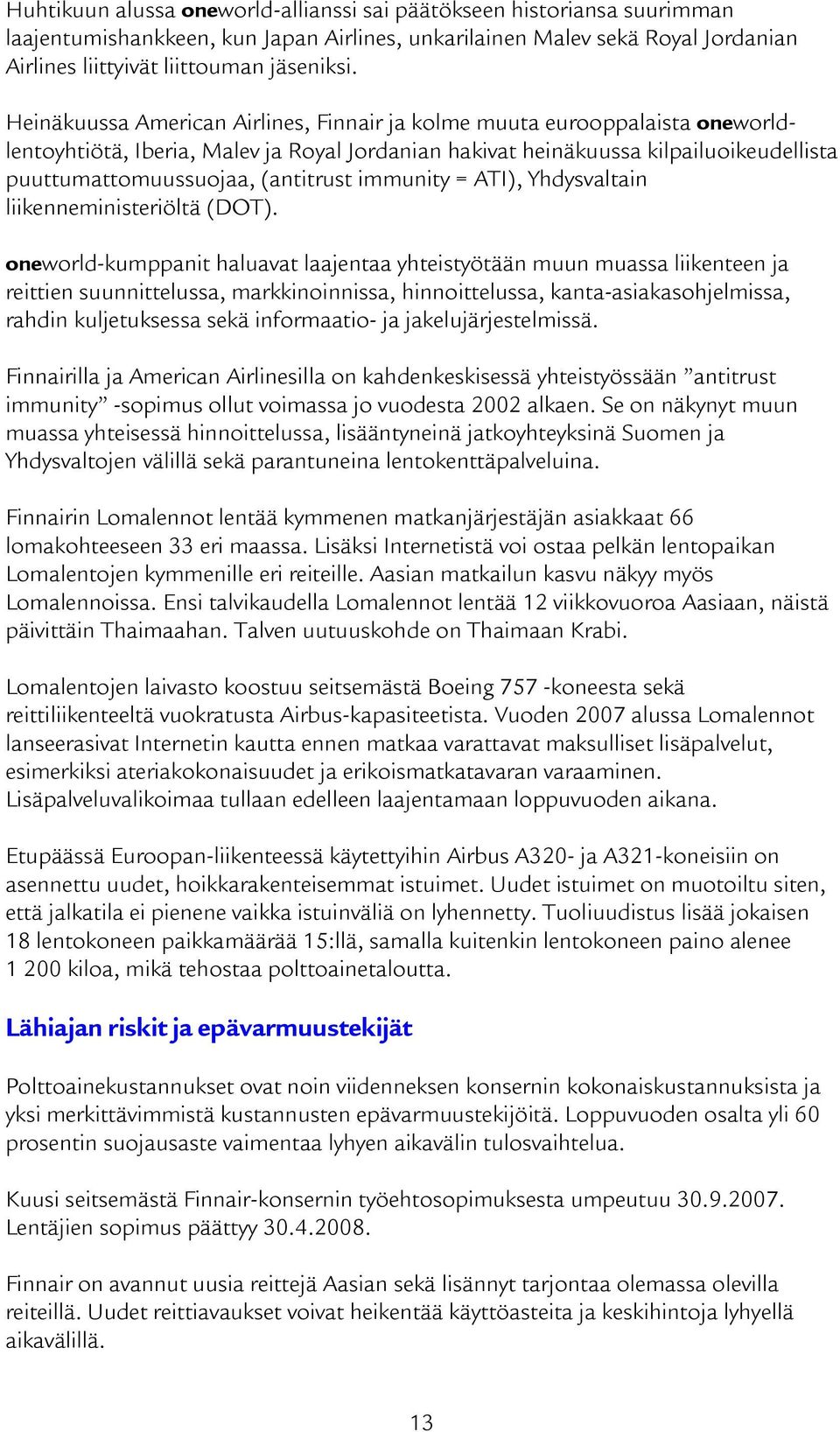 immunity = ATI), Yhdysvaltain liikenneministeriöltä (DOT).